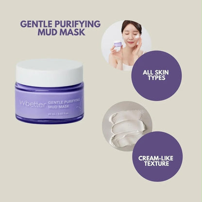 GENTLE PURIFYING MUD MASK