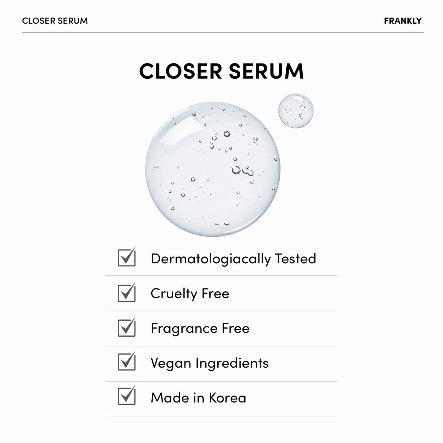 CLOSER SERUM