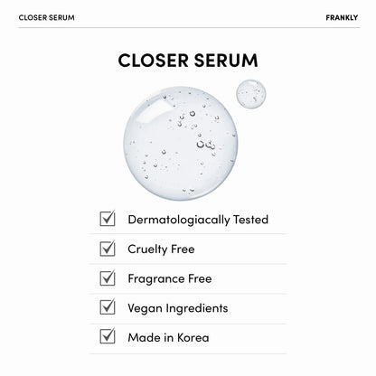 CLOSER SERUM